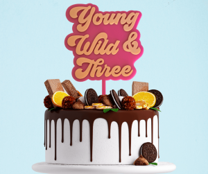Young Wild & Three Cake Topper